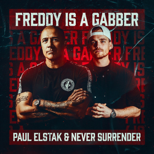 Paul Elstak _ Never Surrender – Freddy Is A Gabber (Extended Mix) | AJYes Studio