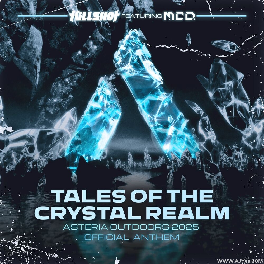 Killshot _ Mc D – Tales Of The Crystal Realm (Asteria Outdoors 2025 Official Anthem) | AJYes Studio