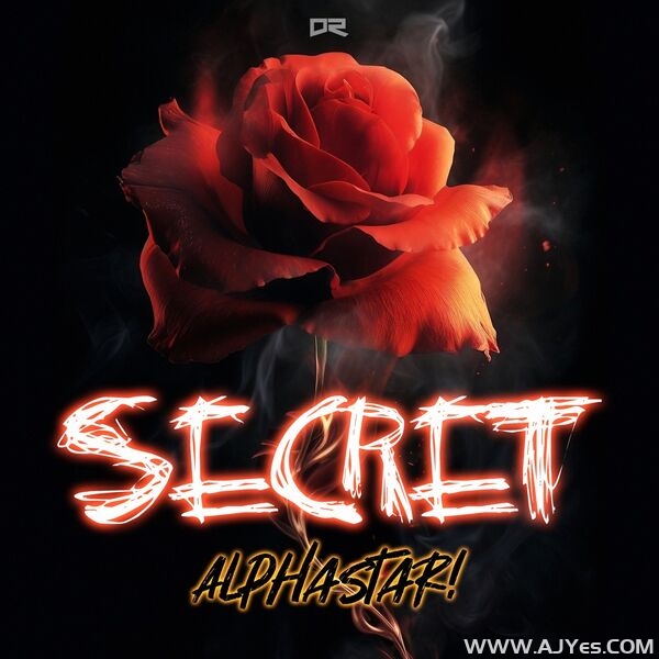 AlphaStar! – Secret (Warriorz! Full Fire Extended Remix) | AJYes Studio