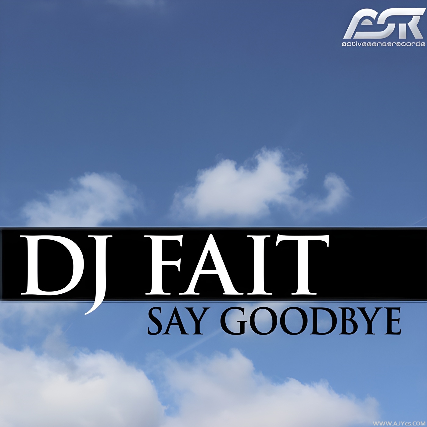 Dj Fait – Say Goodbye (Original Mix) | AJYes Studio