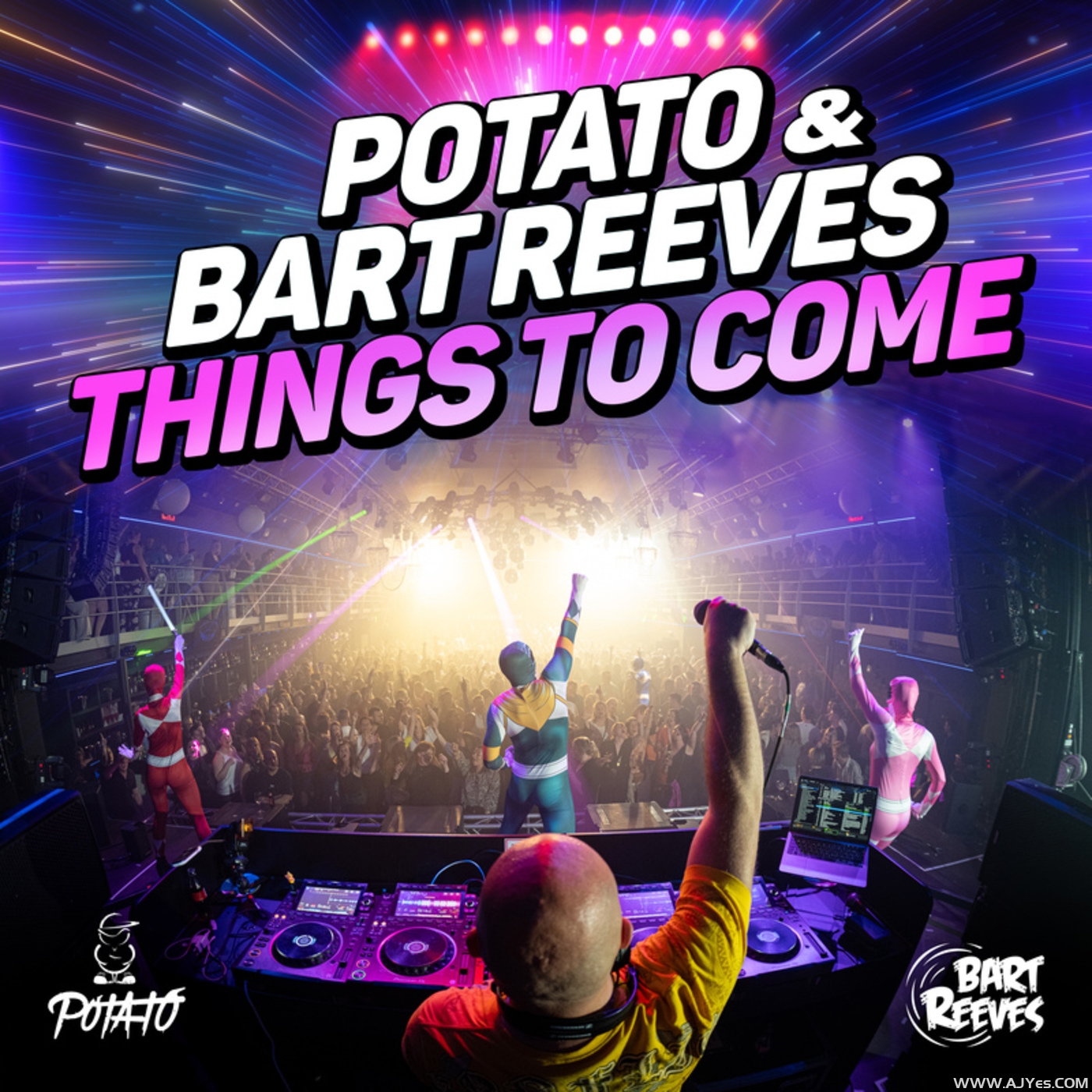 Bart Reeves, Potato – Things To Come (Potato Long Bass Edit) | AJYes Studio
