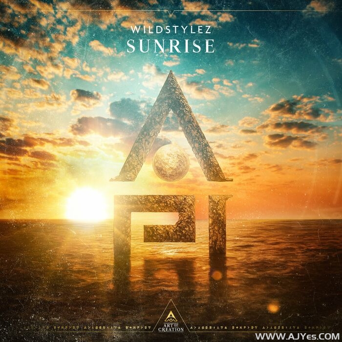 Wildstylez – Sunrise (Edit) | AJYes Studio